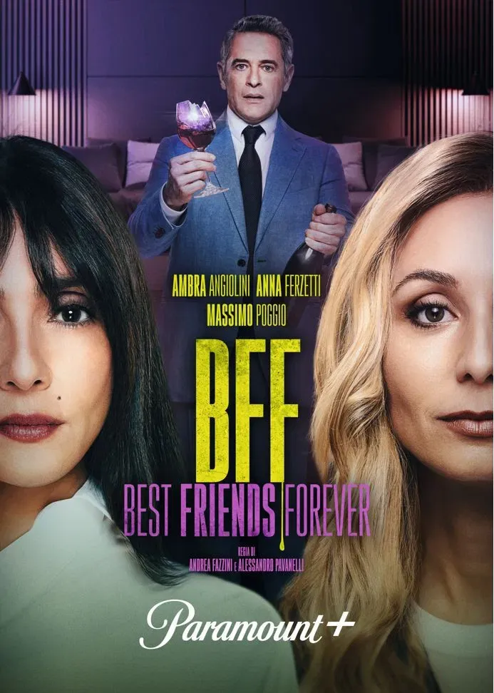 Poster of the movie BFF – Best Friends Forever