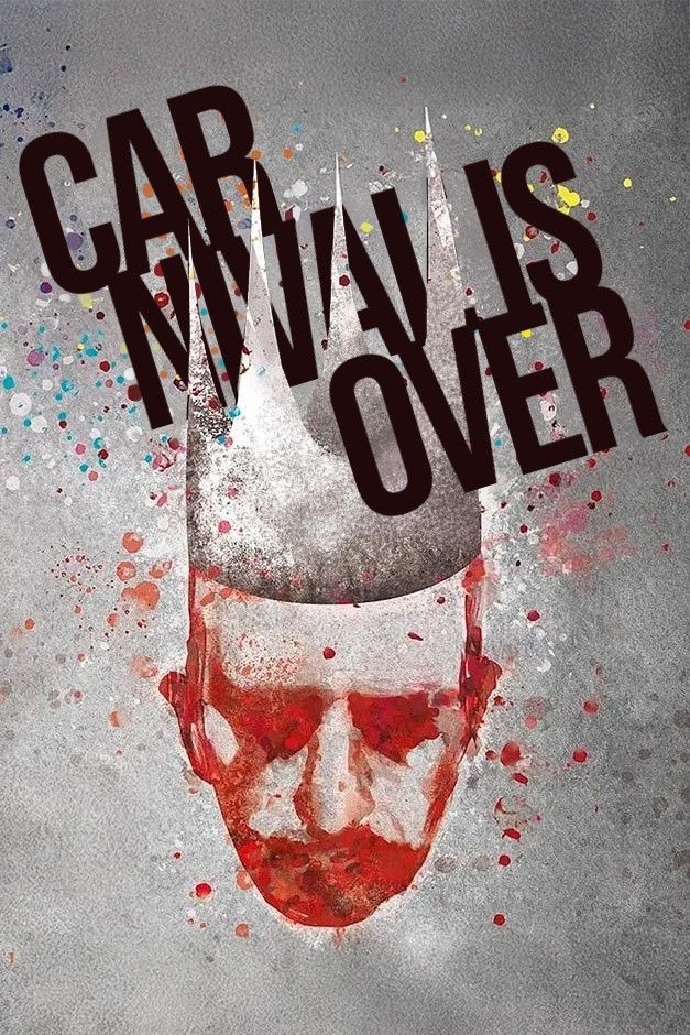 Poster of the movie Carnival Is Over