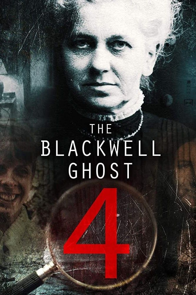 Poster of the movie The Blackwell Ghost 4