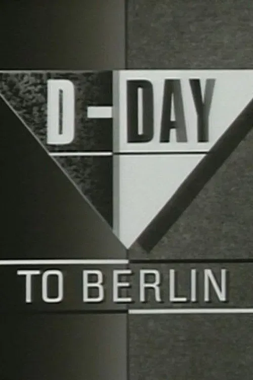 Poster of the movie D-Day to Berlin: A Newsnight Special
