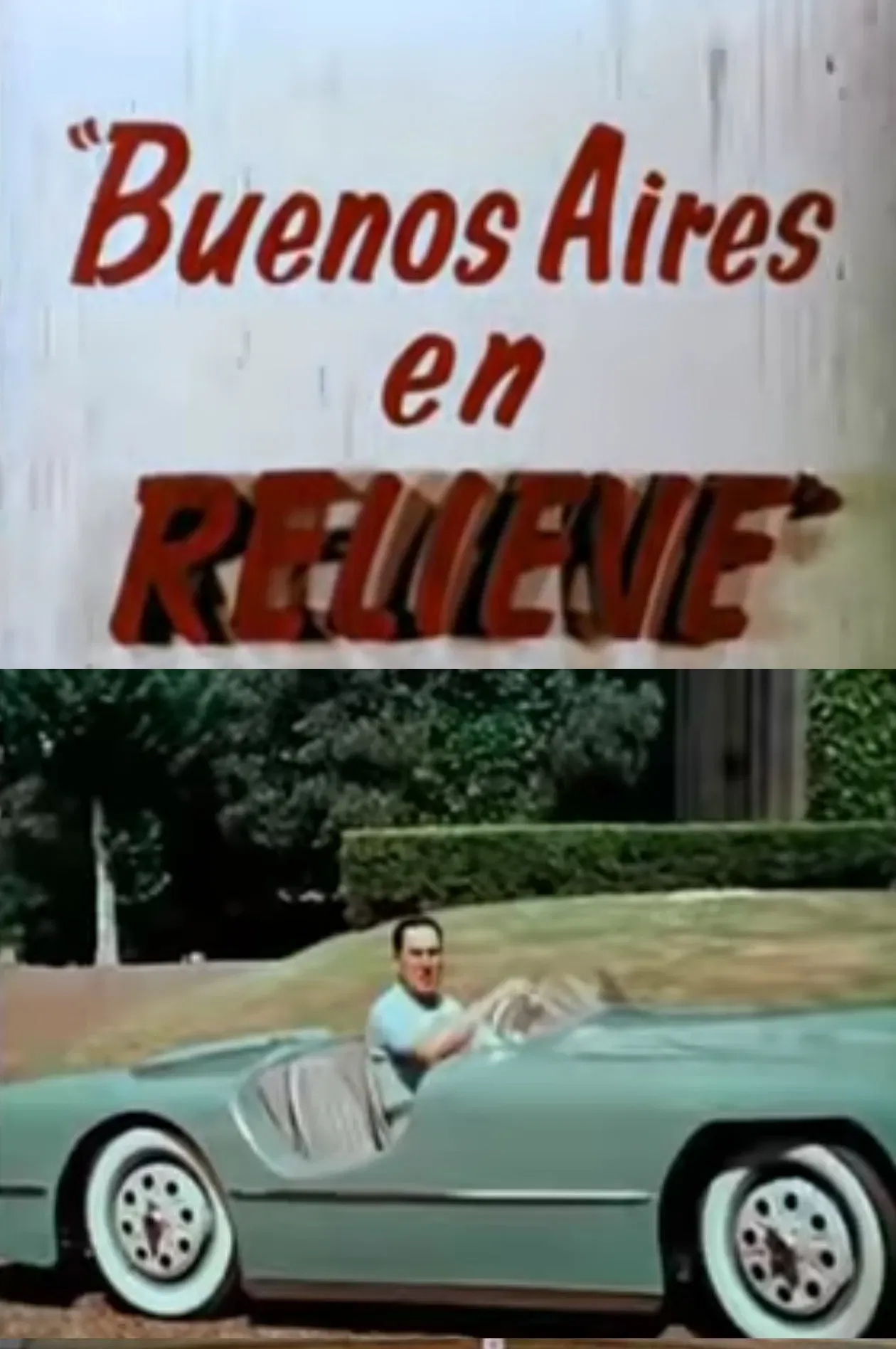 Poster of the movie Buenos Aires in Relief