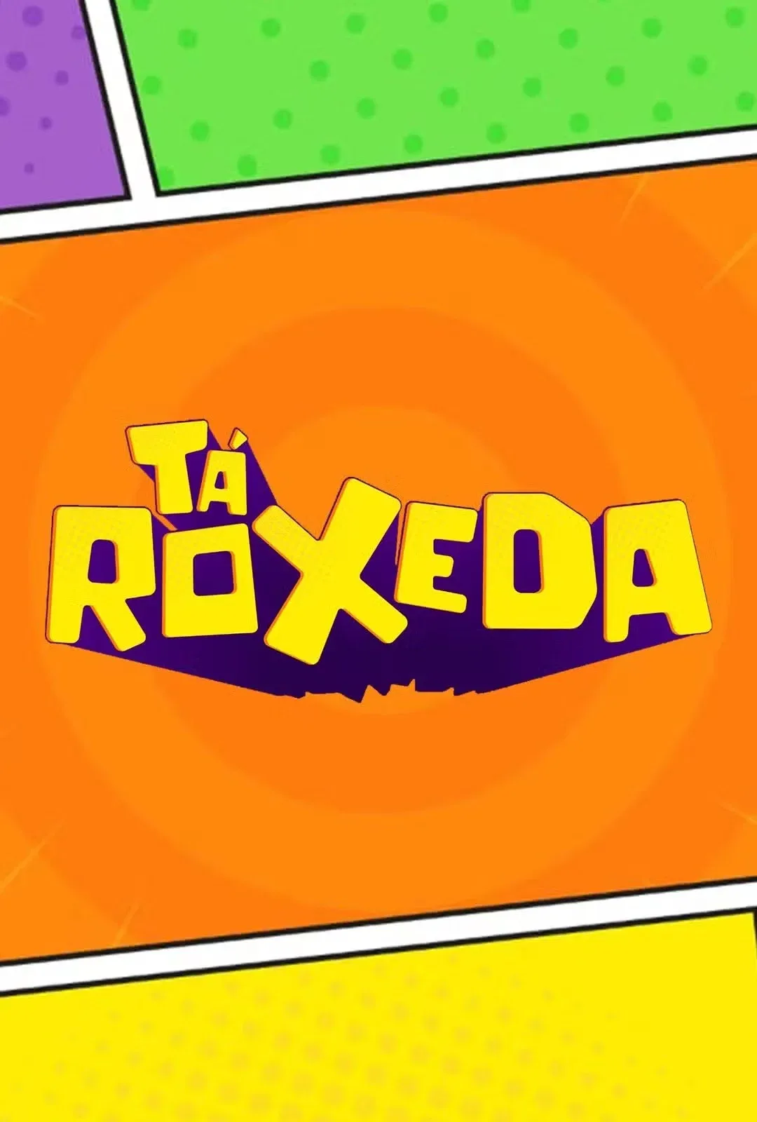 Poster for Tá Roxeda