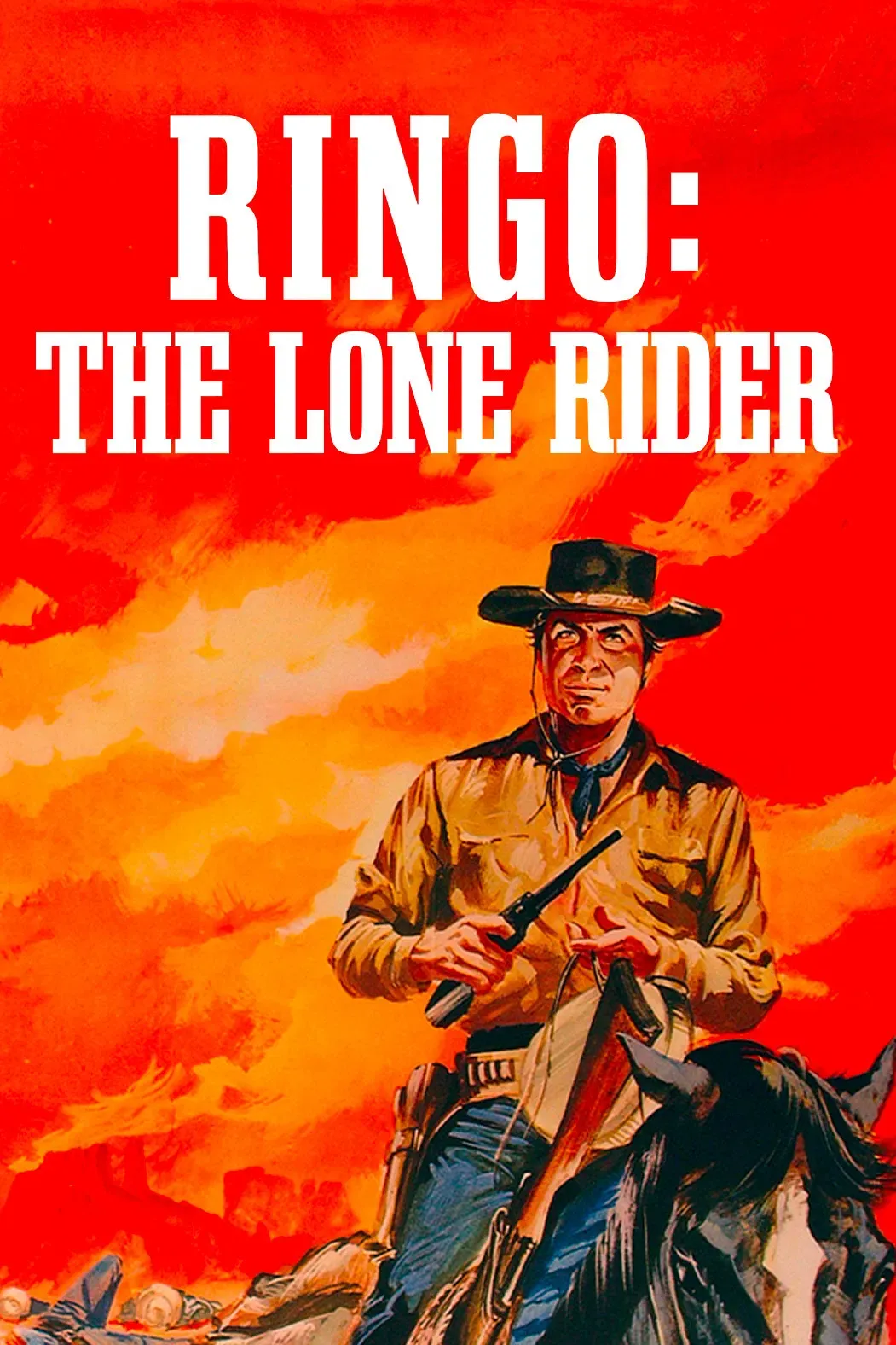 Poster of the movie Ringo: The Lone Rider
