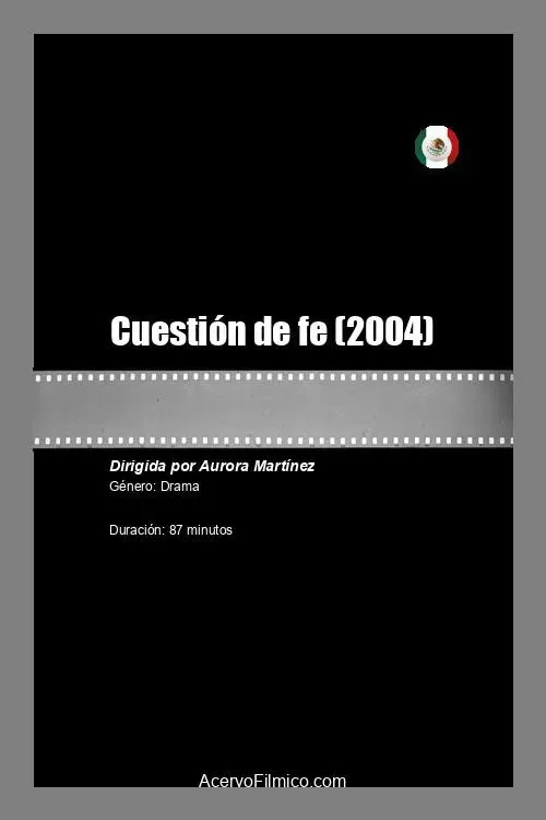 Poster of the movie Cuestión de fe