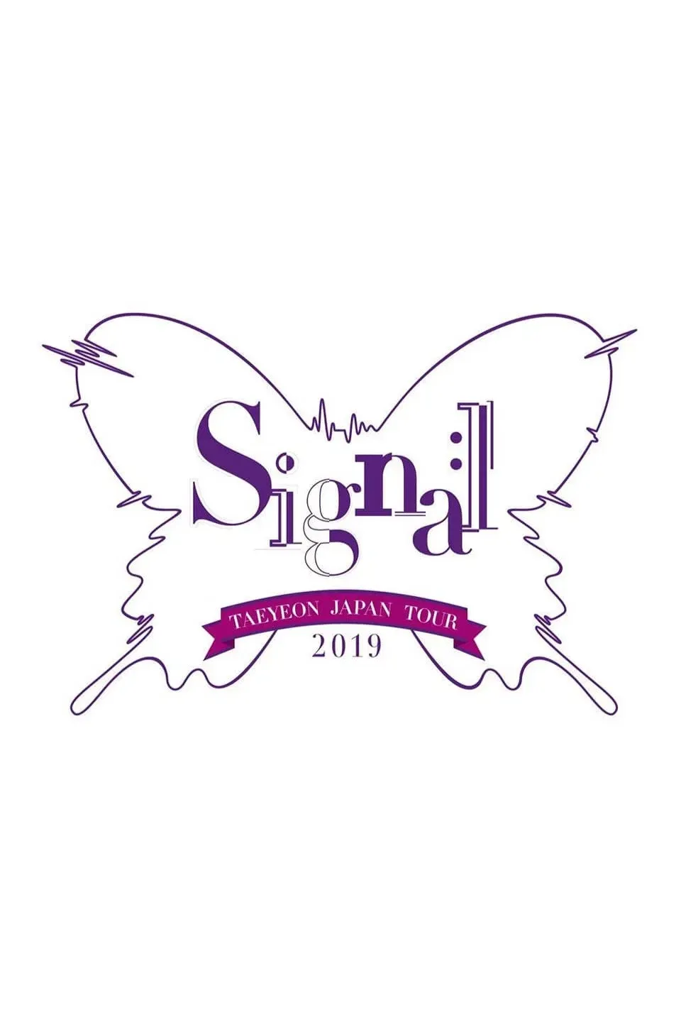 Poster of the movie TAEYEON JAPAN TOUR 2019 ~Signal~