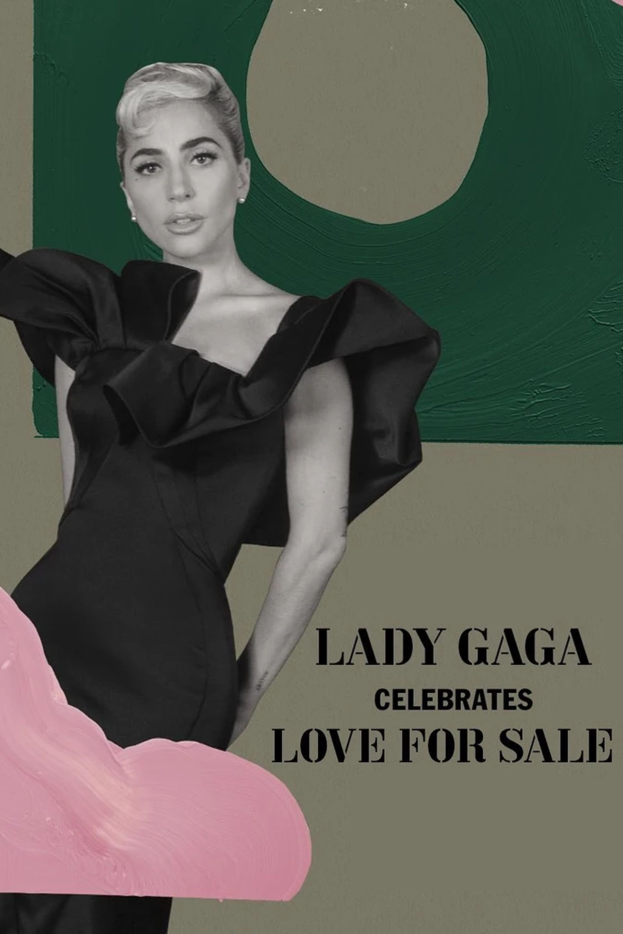 Poster of the movie Lady Gaga Celebrates Love for Sale