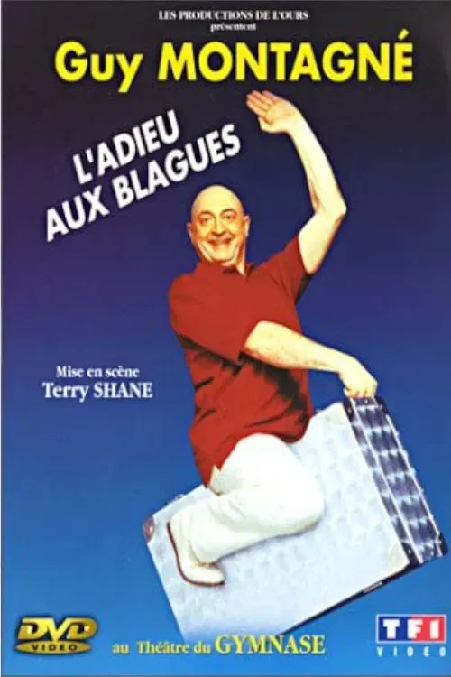 Poster of the movie Guy Montagné - L'adieu aux blagues