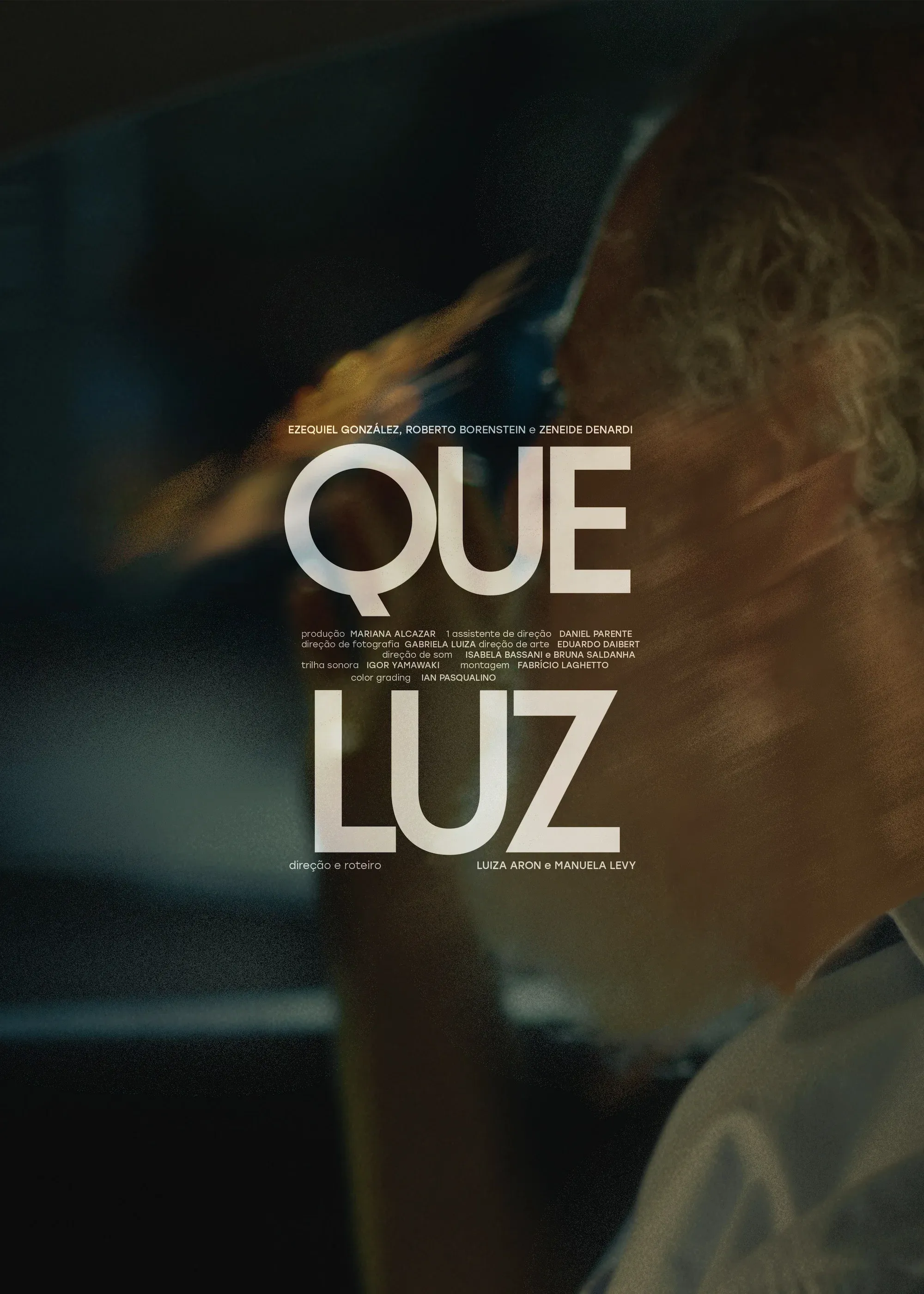 Poster for Que Luz