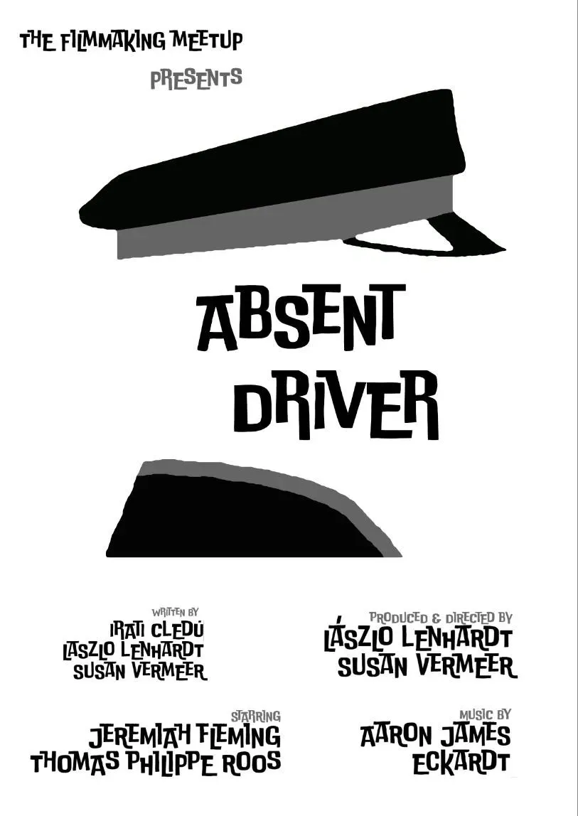 Poster of the movie Absent Driver