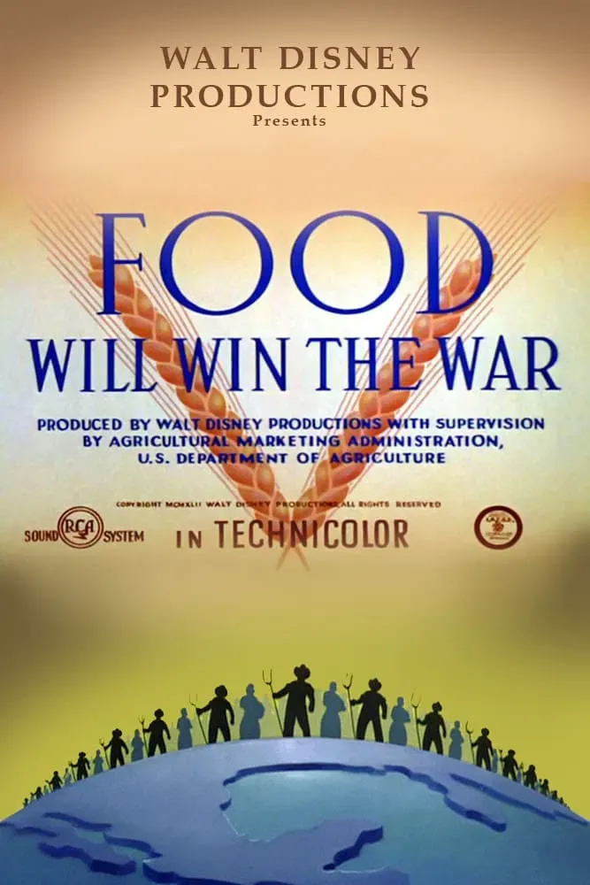 Poster of the movie Food Will Win the War