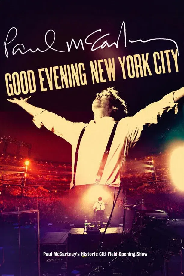 Poster of the movie Paul McCartney: Good Evening New York City