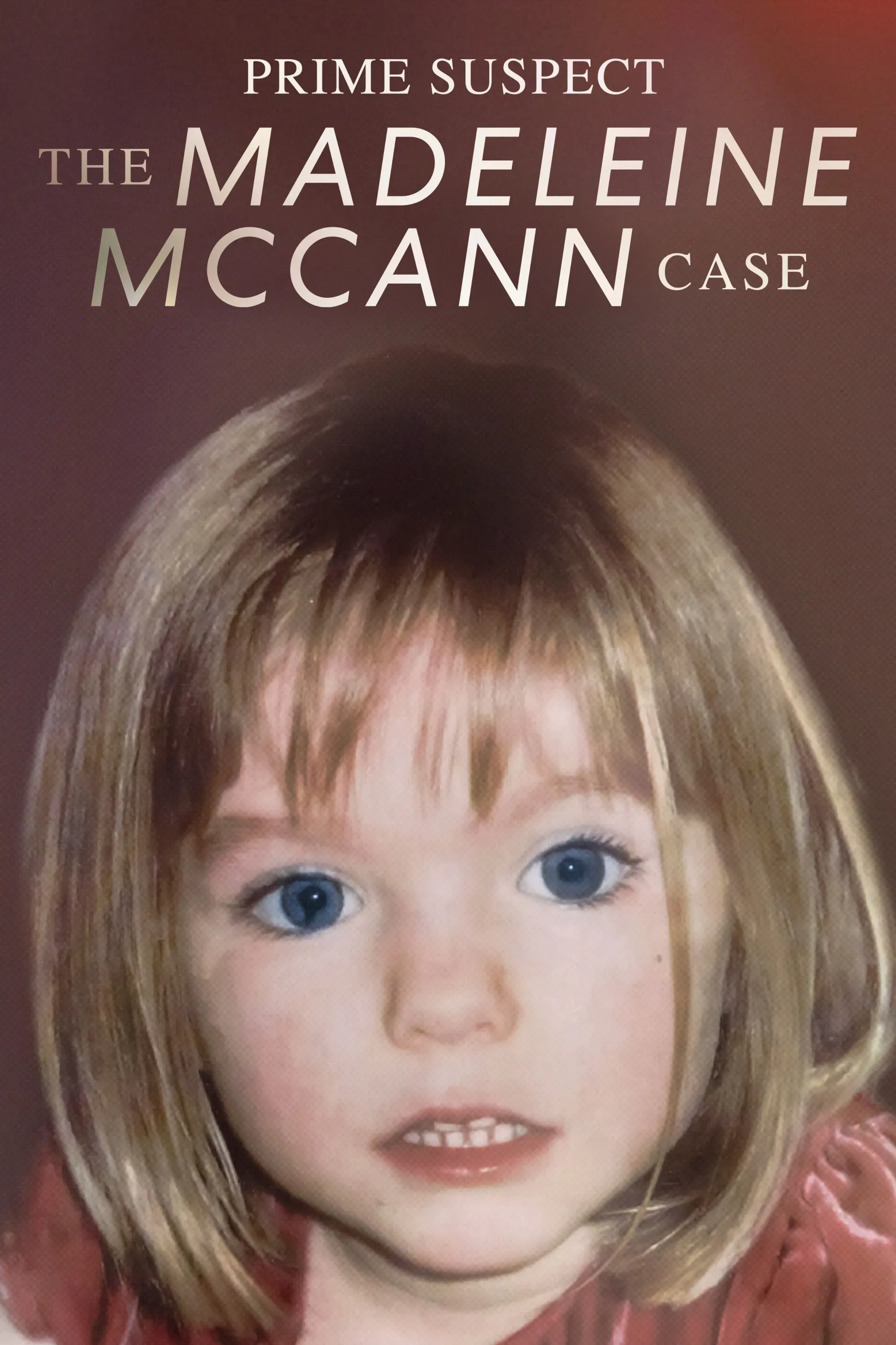 Poster of Prime Suspect: The Madeleine McCann Case