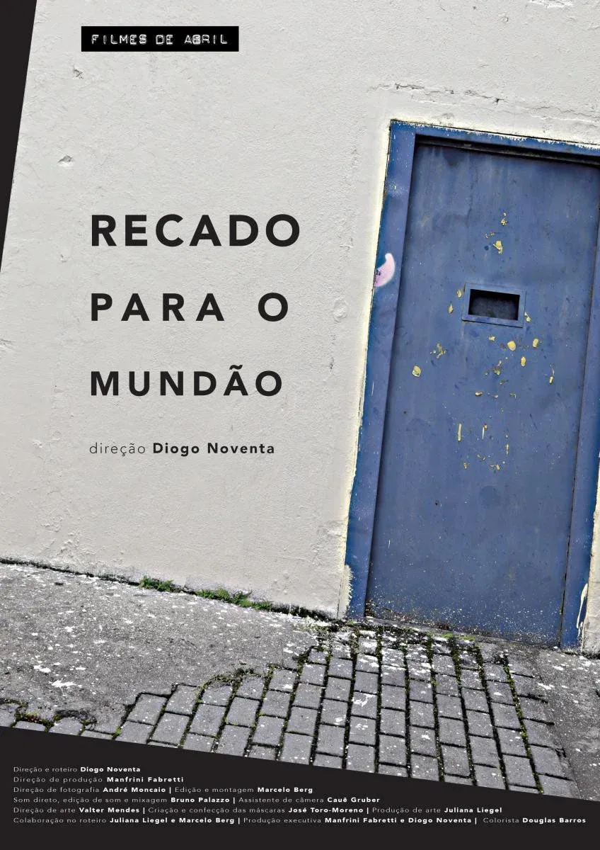 Poster for Recado Para o Mundão