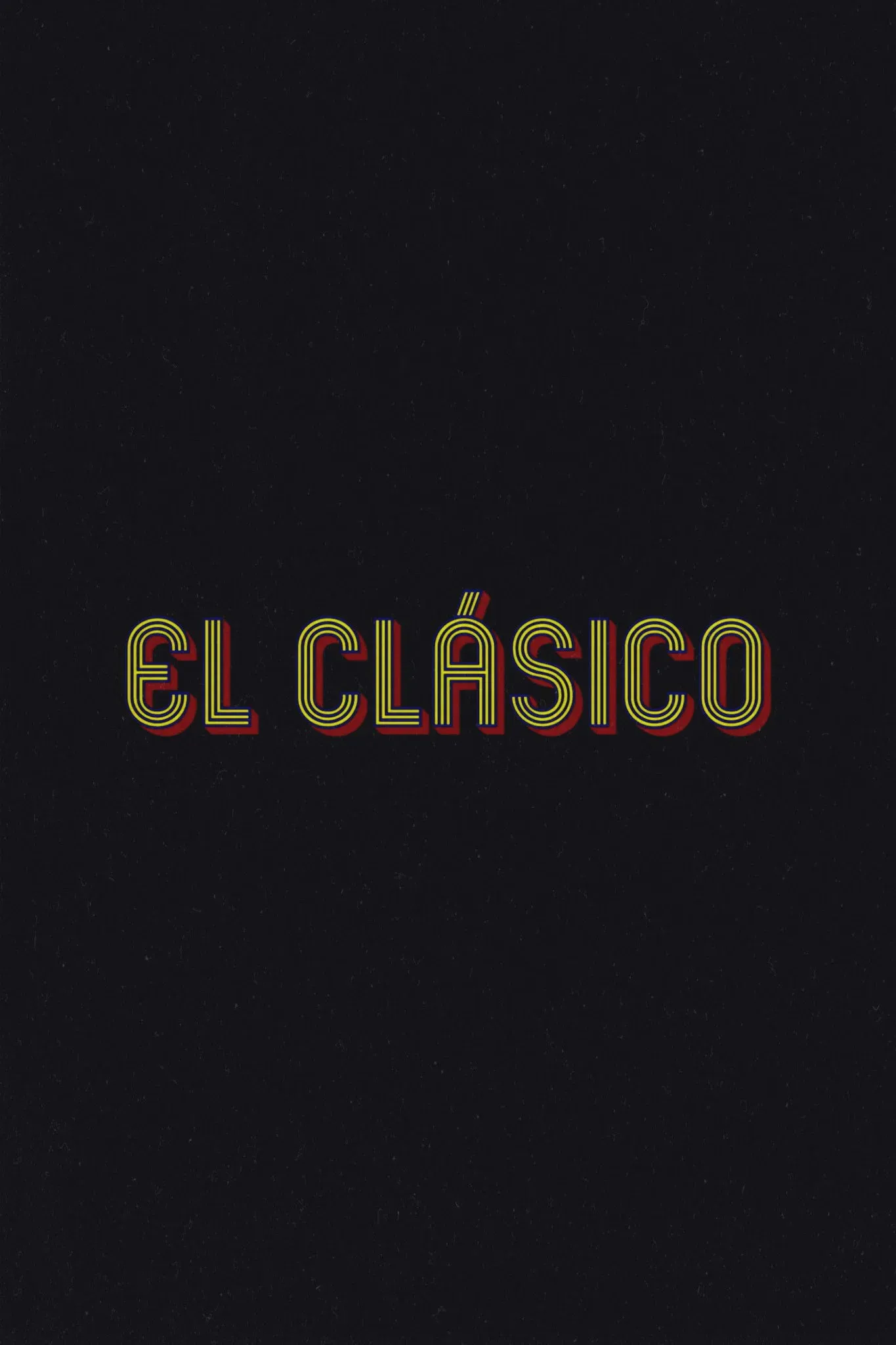Poster for El Clásico