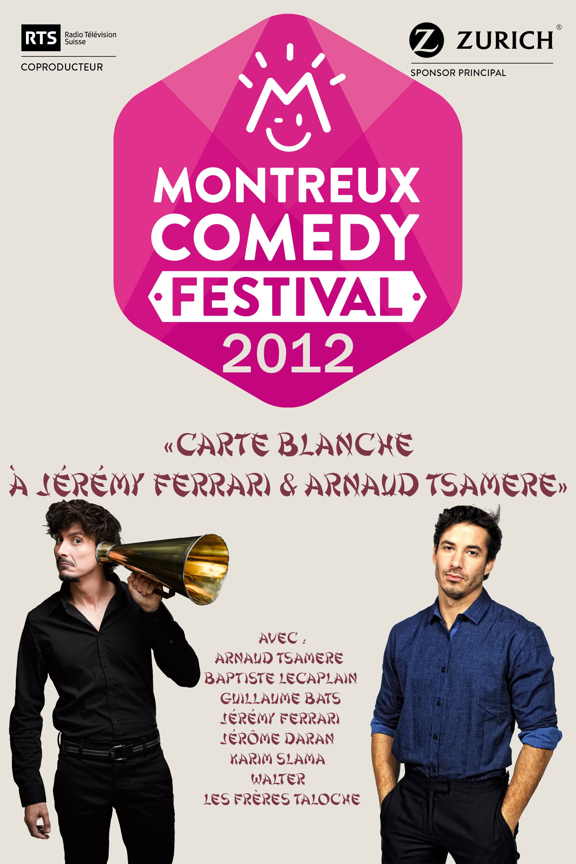 Poster of the movie Montreux Comedy Festival 2012 - Carte blanche à Jérémy Ferrari & Arnaud Tsamere