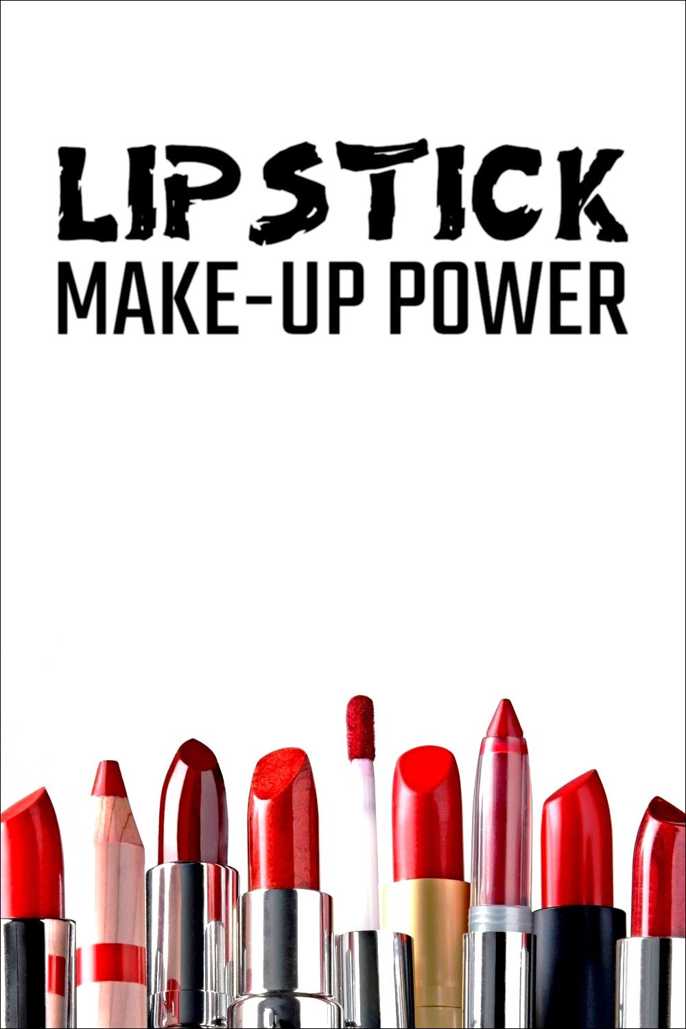 Poster of the movie Lipstick: Make-up Power