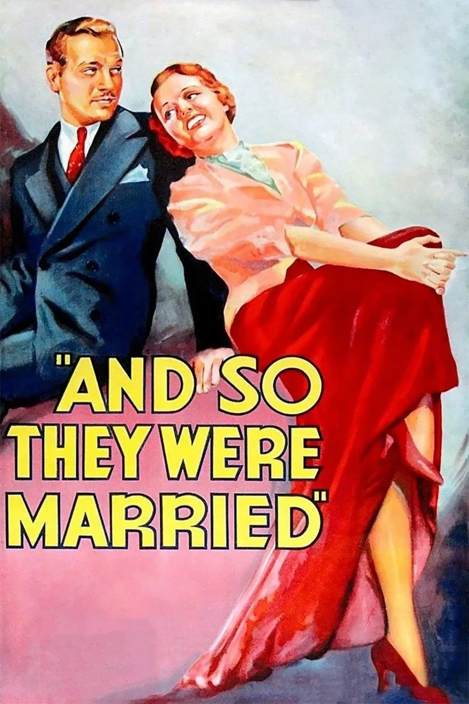 Poster of the movie And So They Were Married