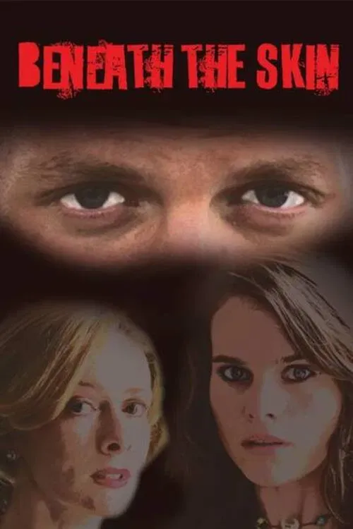 Poster of the movie Beneath the Skin