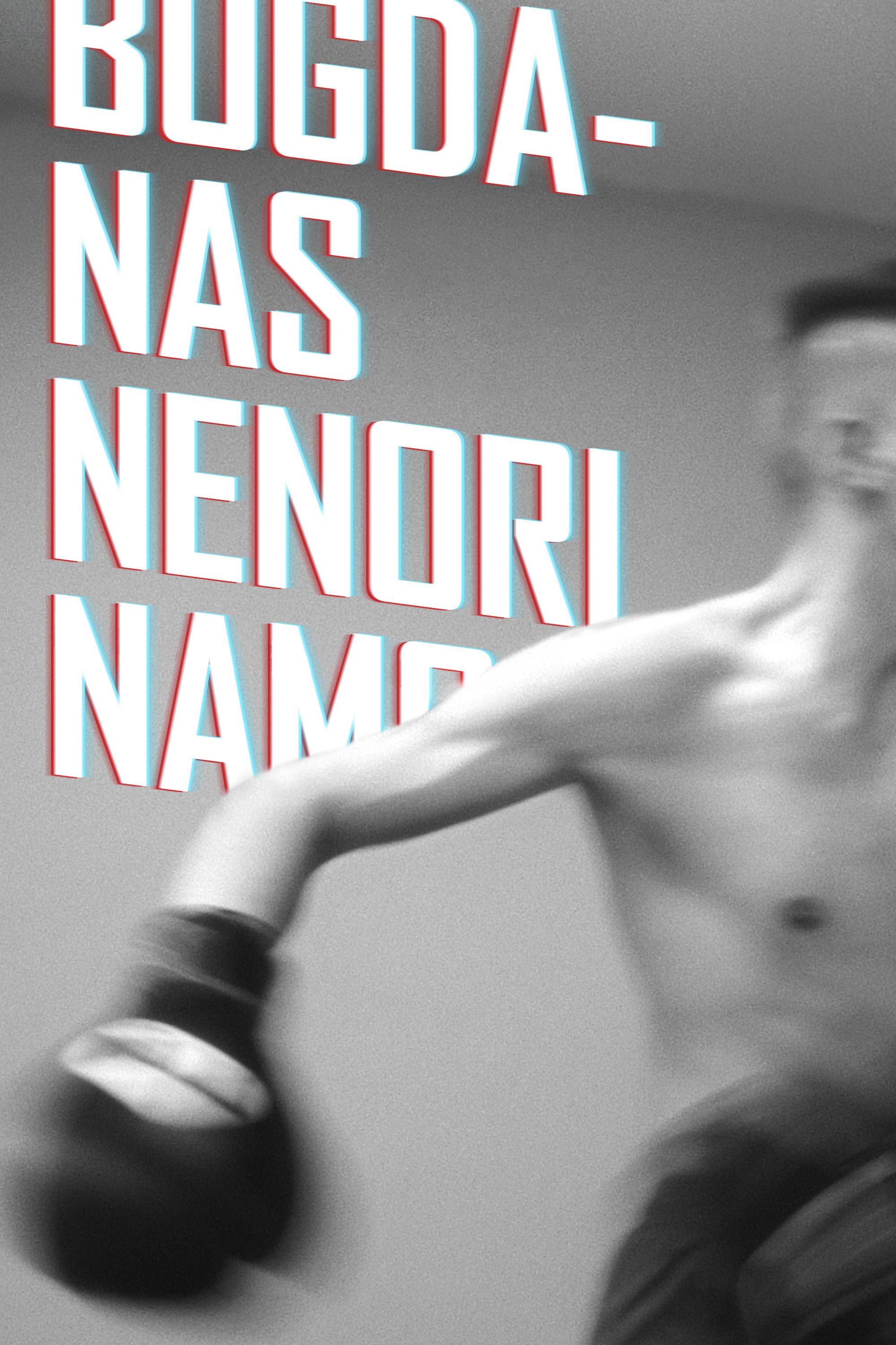 Poster of the movie Bogdanas Longs to Stay