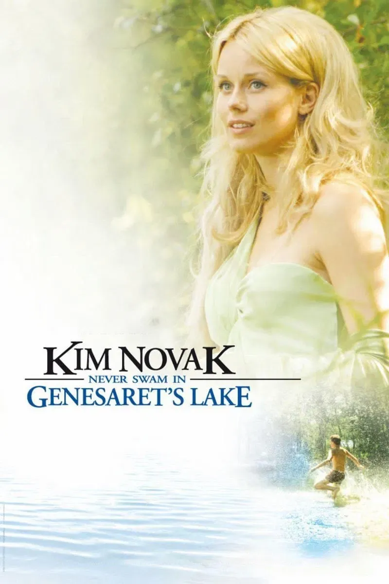 Poster of the movie Kim Novak Never Swam in Genesaret's Lake