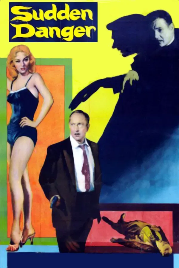 Poster of the movie Sudden Danger