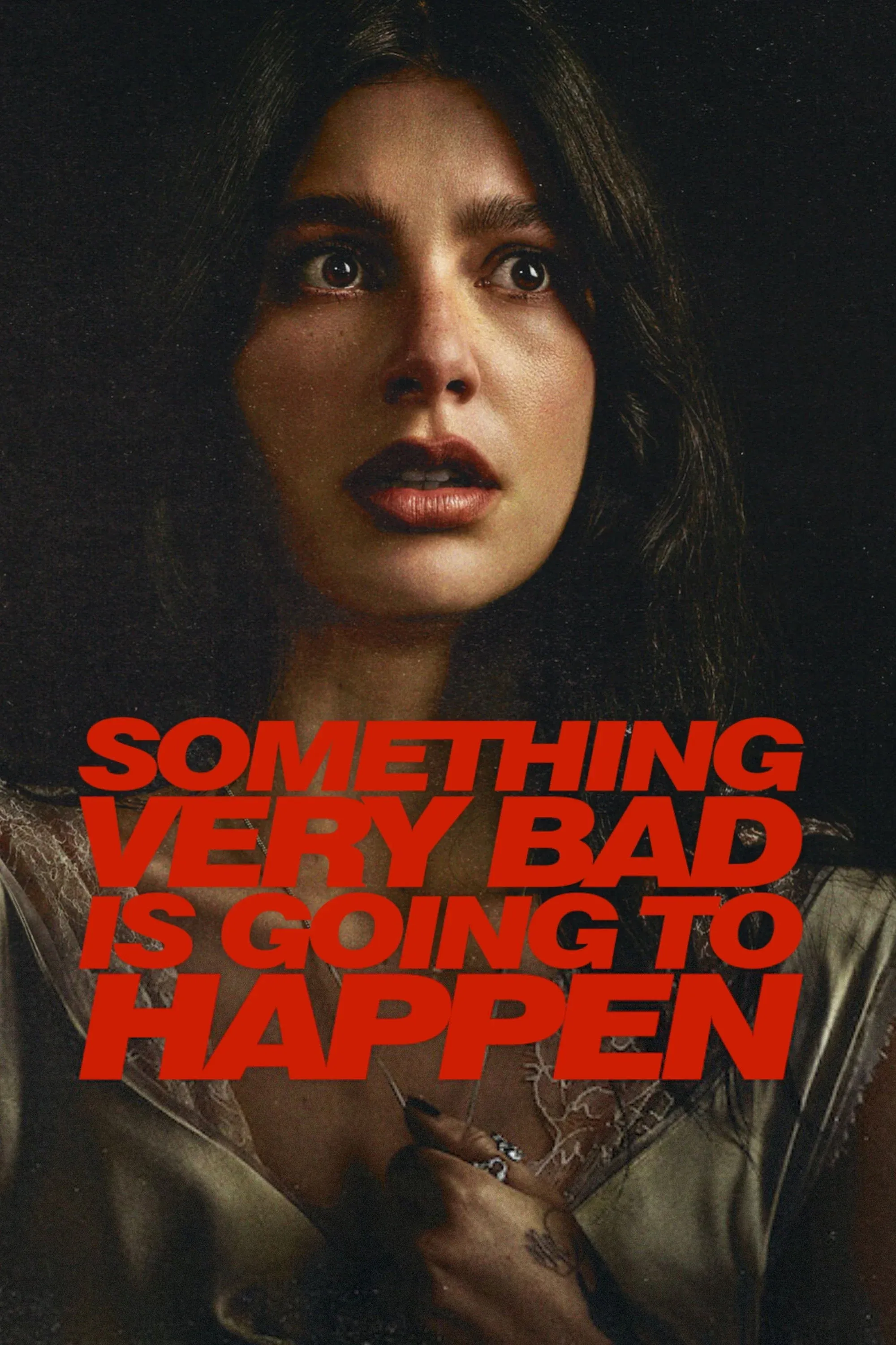 Poster of Something Very Bad Is Going to Happen