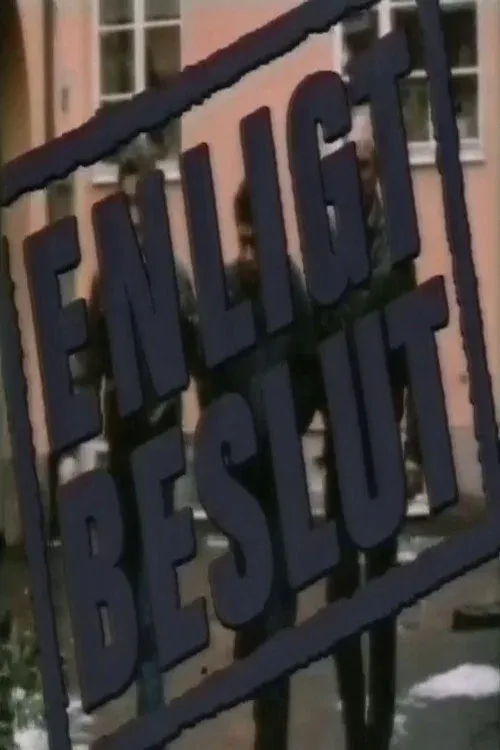 Poster for Enligt beslut