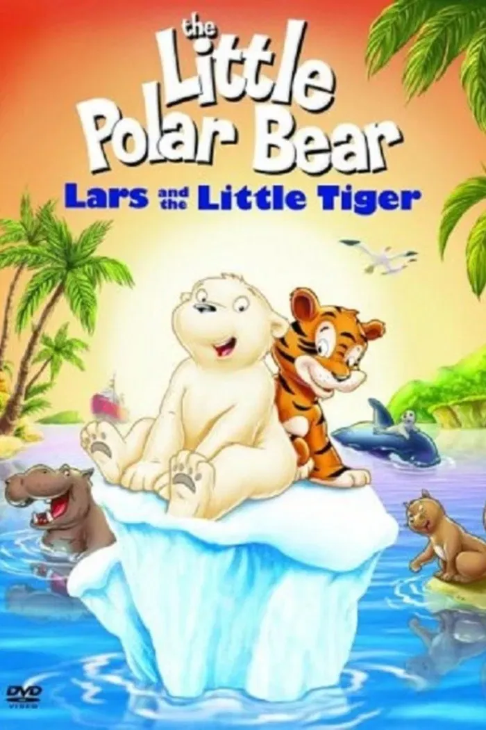 Poster of the movie The Little Polar Bear: Lars and the Little Tiger