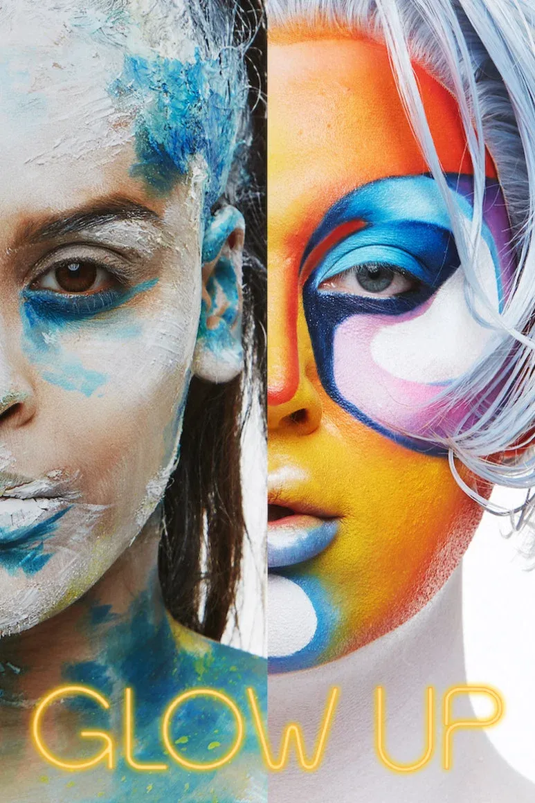 Poster of Glow Up: Britain's Next Make-Up Star