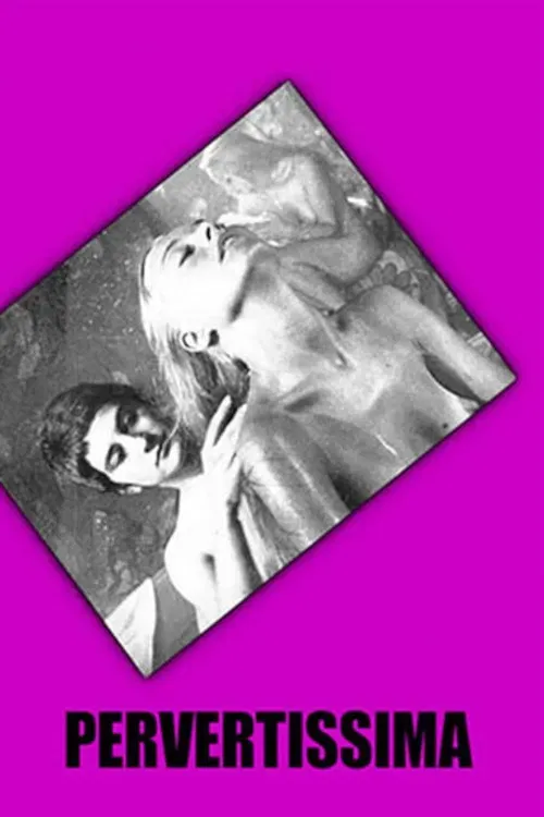 Poster of the movie Pervertissima