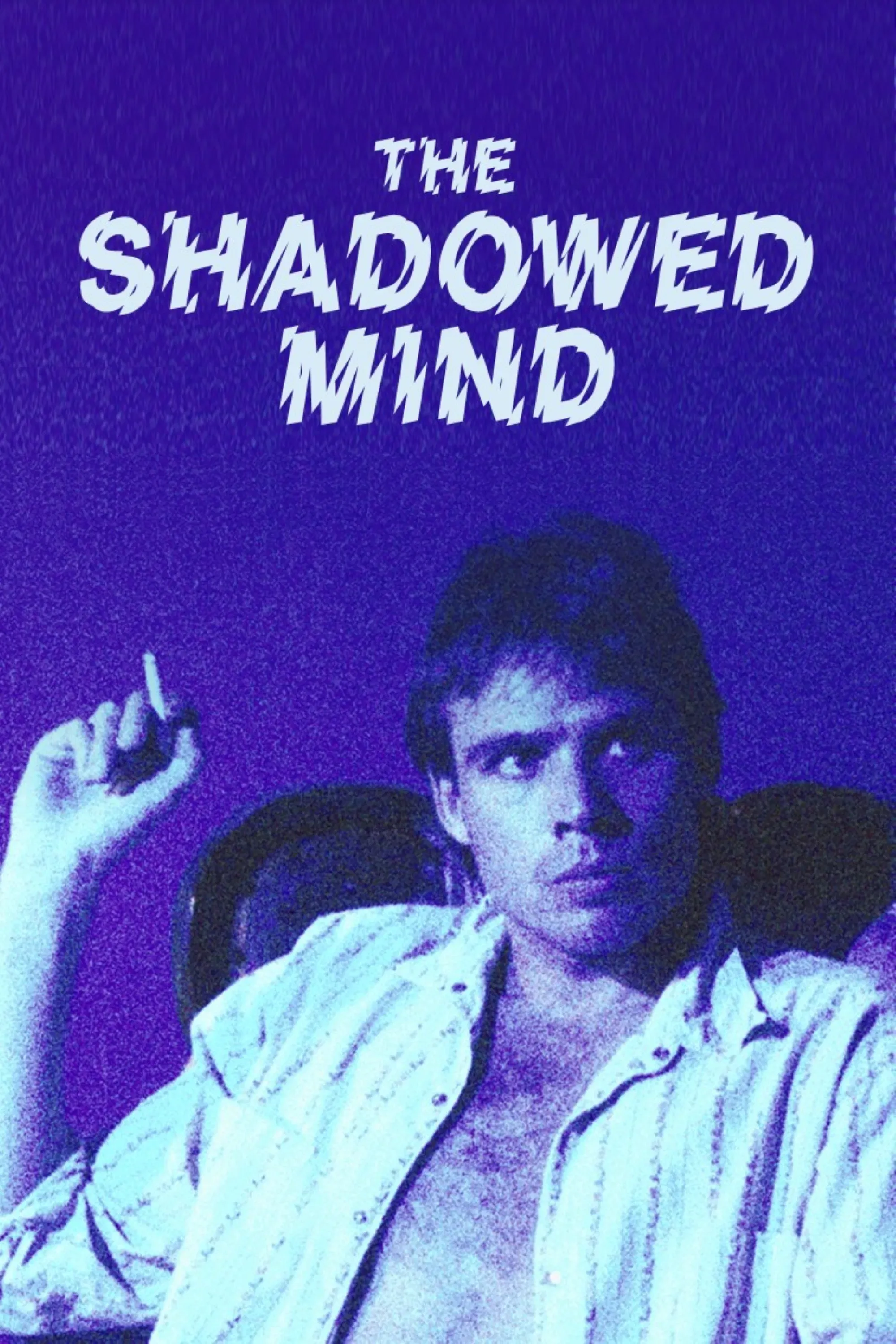 Poster of the movie The Shadowed Mind