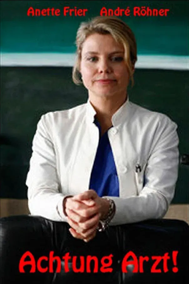 Poster of the movie Achtung Arzt
