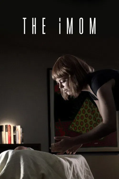 Poster of the movie The iMom