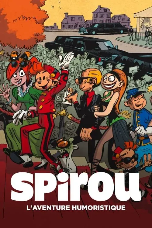 Poster of the movie Spirou, l'aventure humoristique