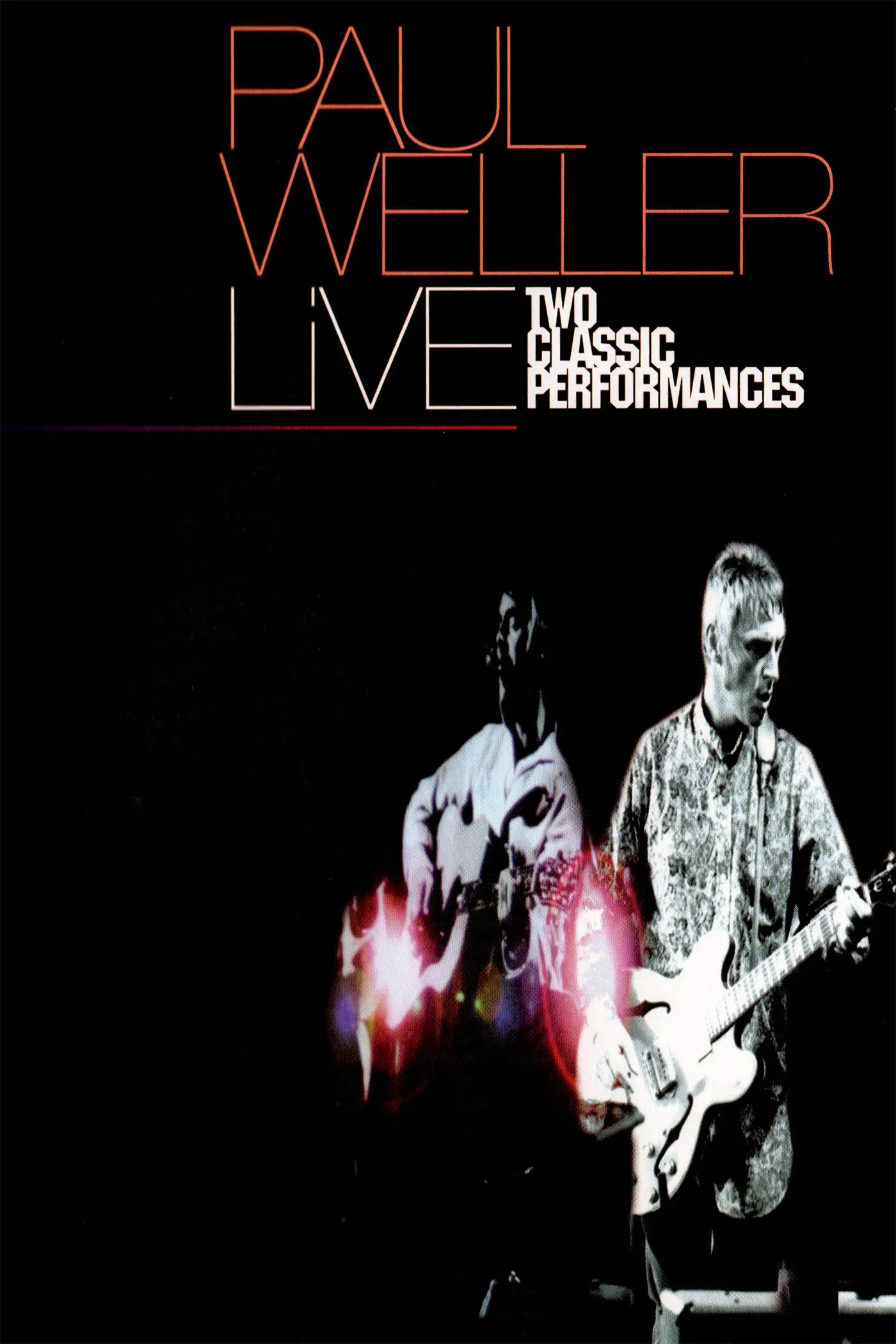 Poster of the movie Paul Weller: Two Classic Performances