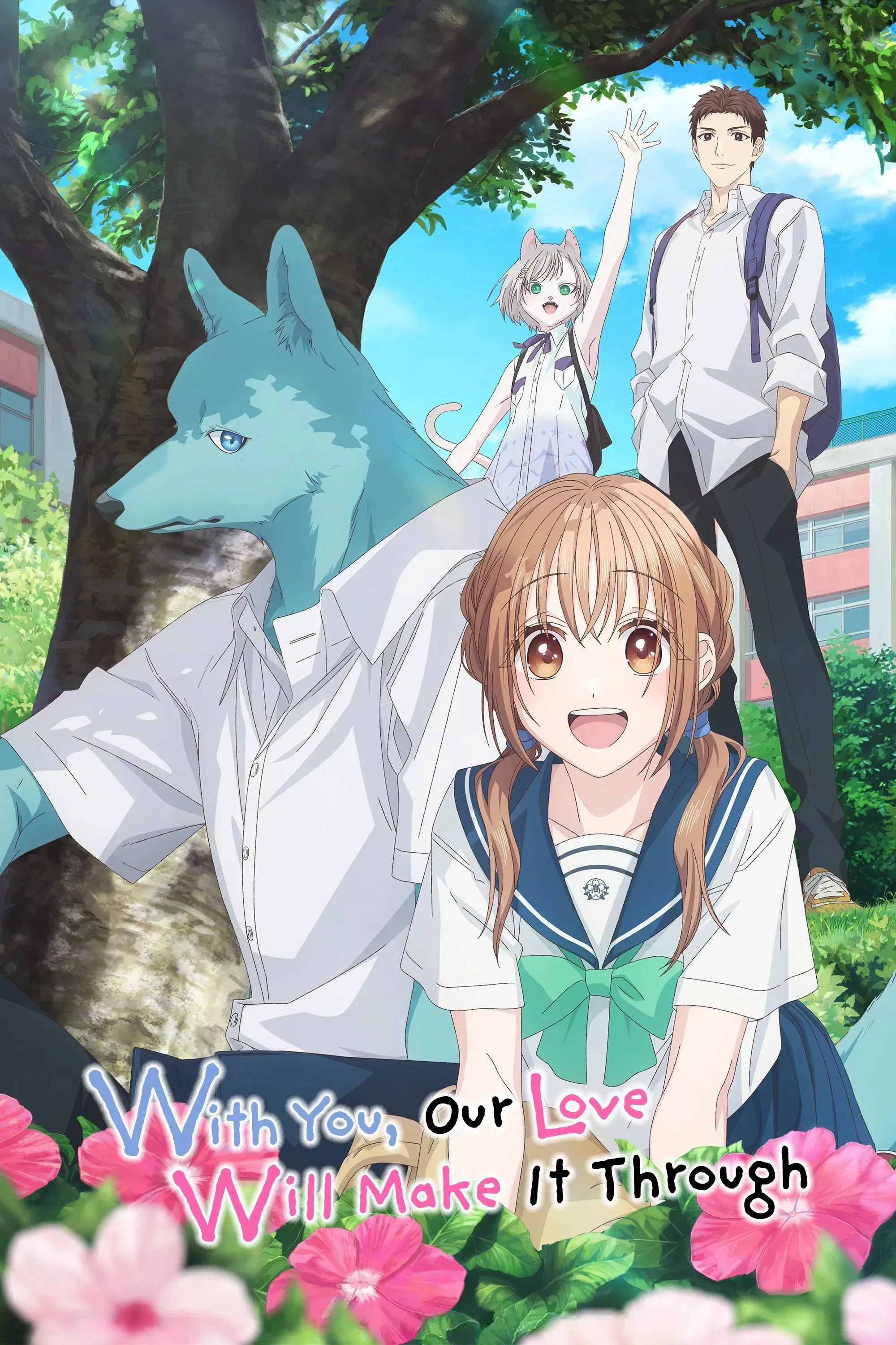 Poster of With You, Our Love Will Make It Through