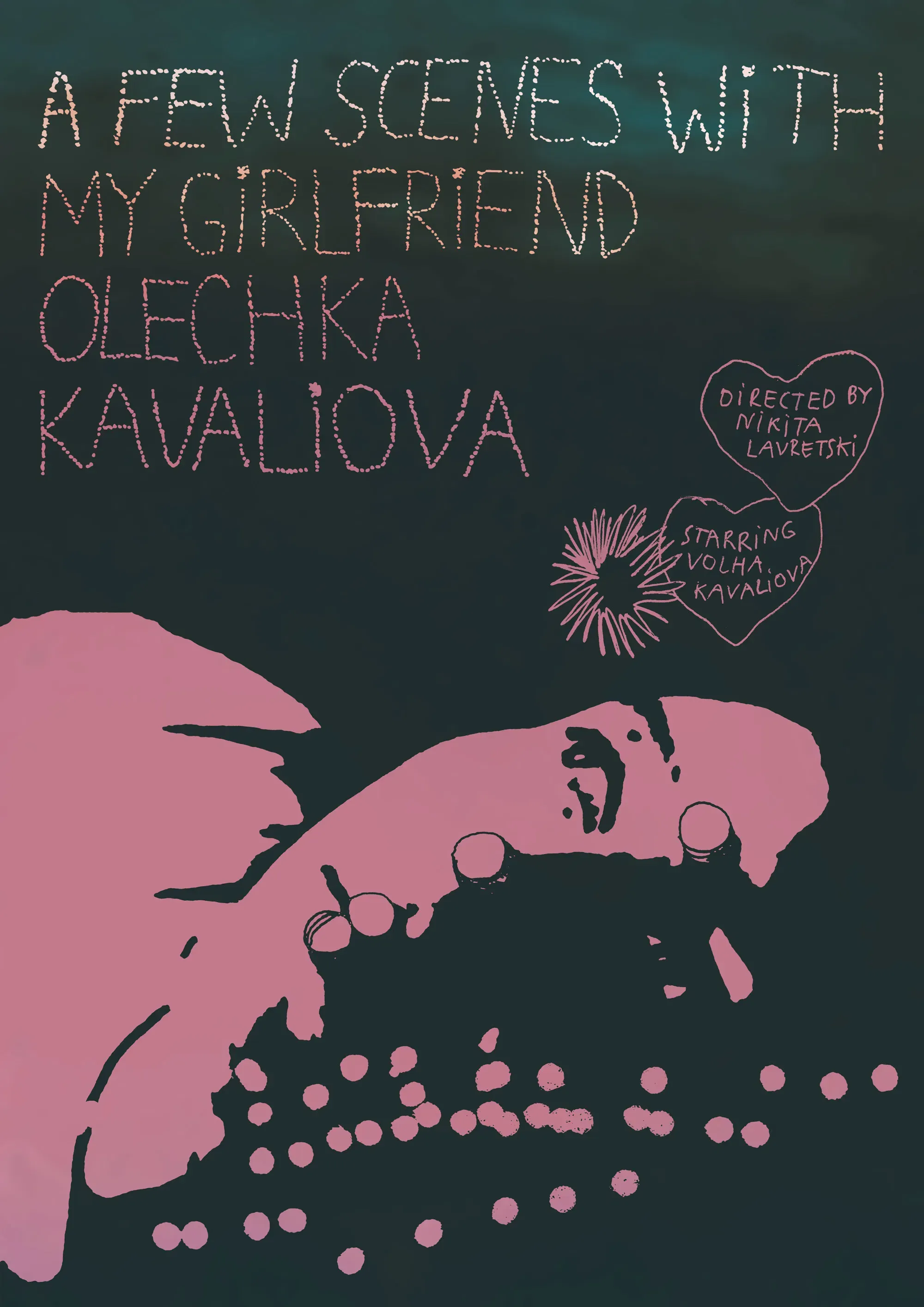 Poster of the movie A Few Scenes with My Girlfriend Olechka Kavaliova