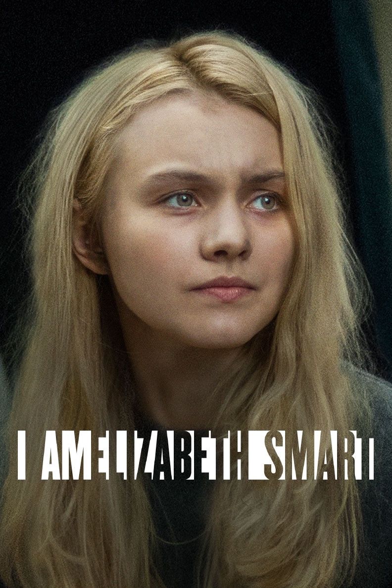 Poster of the movie I Am Elizabeth Smart