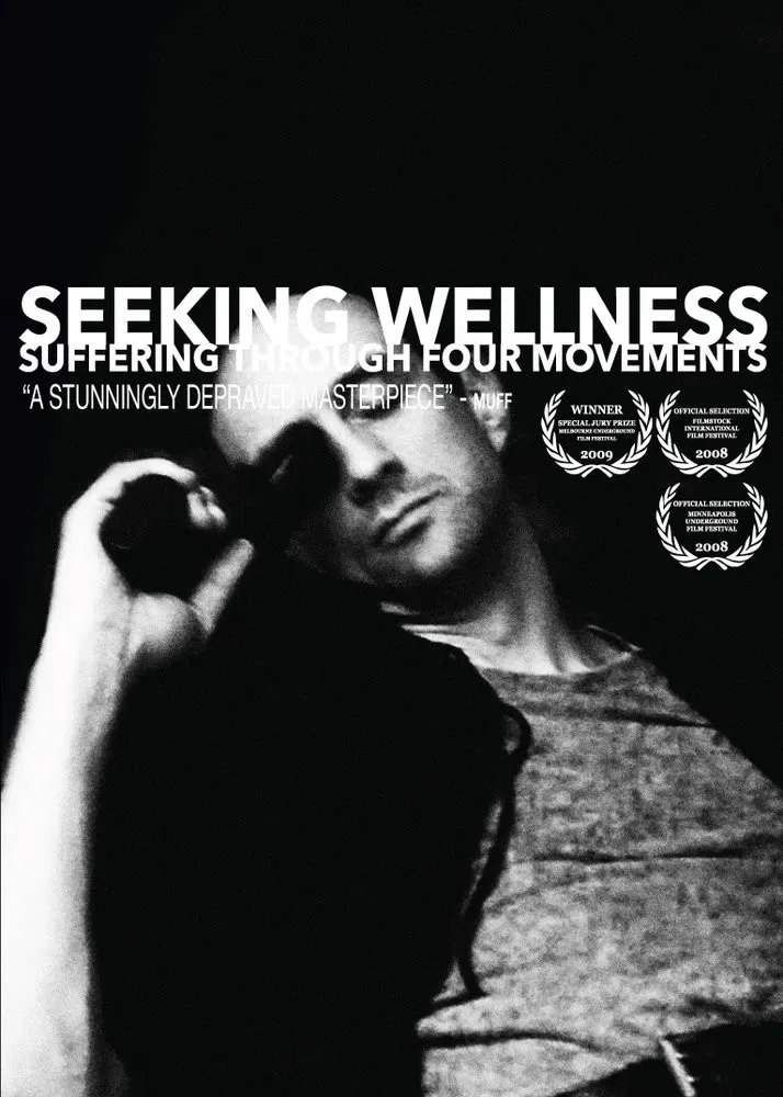 Poster of the movie Seeking Wellness: Suffering Through Four Movements