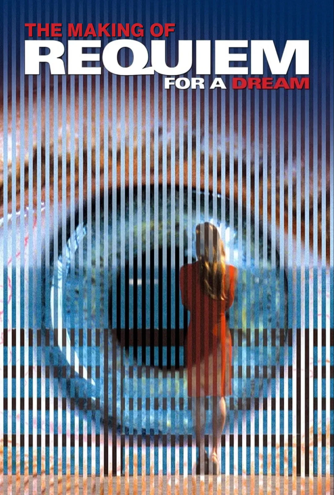 Poster of the movie The Making of Requiem for a Dream