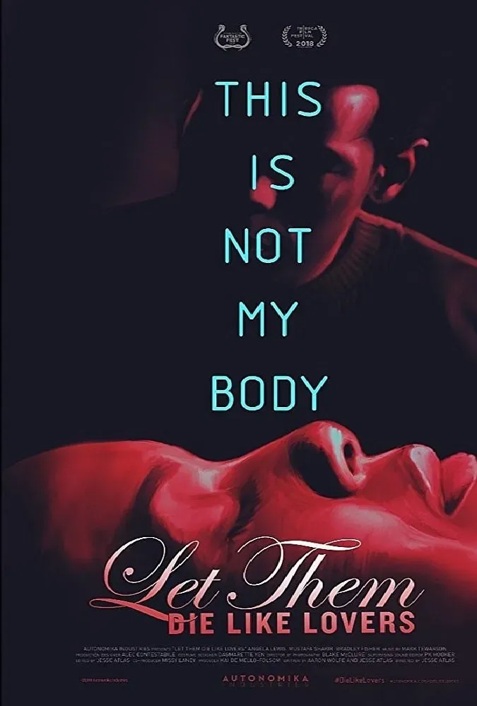 Poster of the movie Let Them Die Like Lovers