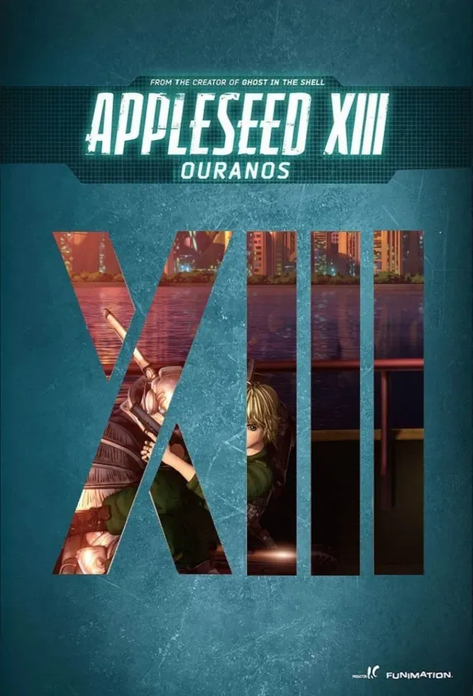 Poster of the movie Appleseed XIII: Ouranos