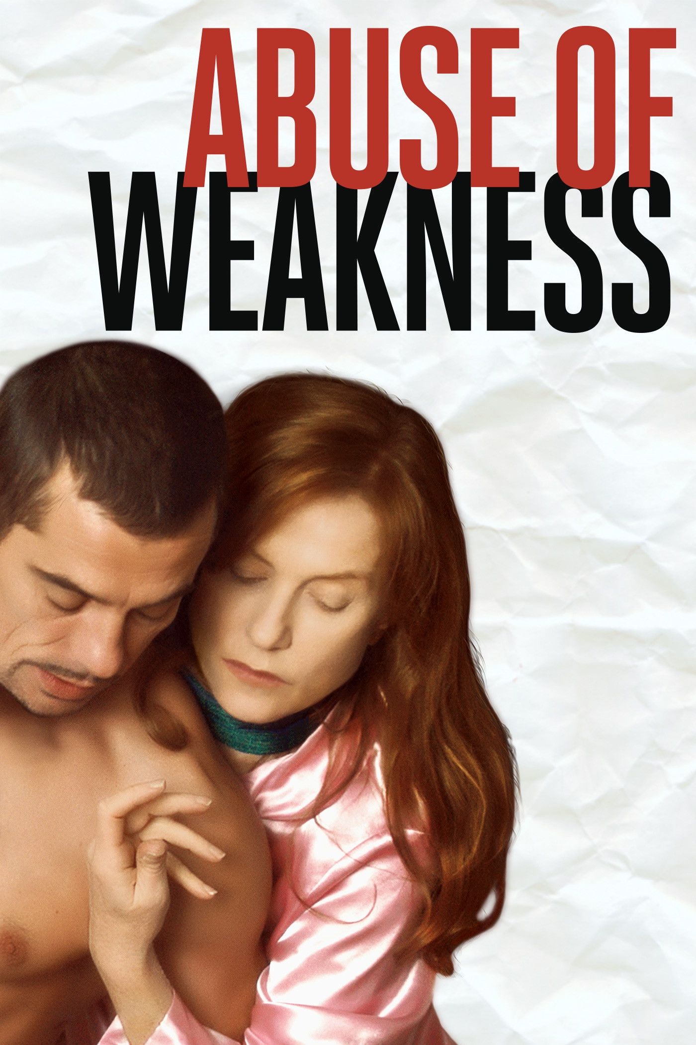 Poster of the movie Abuse of Weakness
