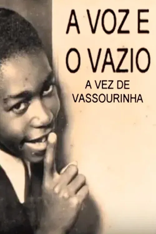 Poster for Vassourinha: The Voice and the Void