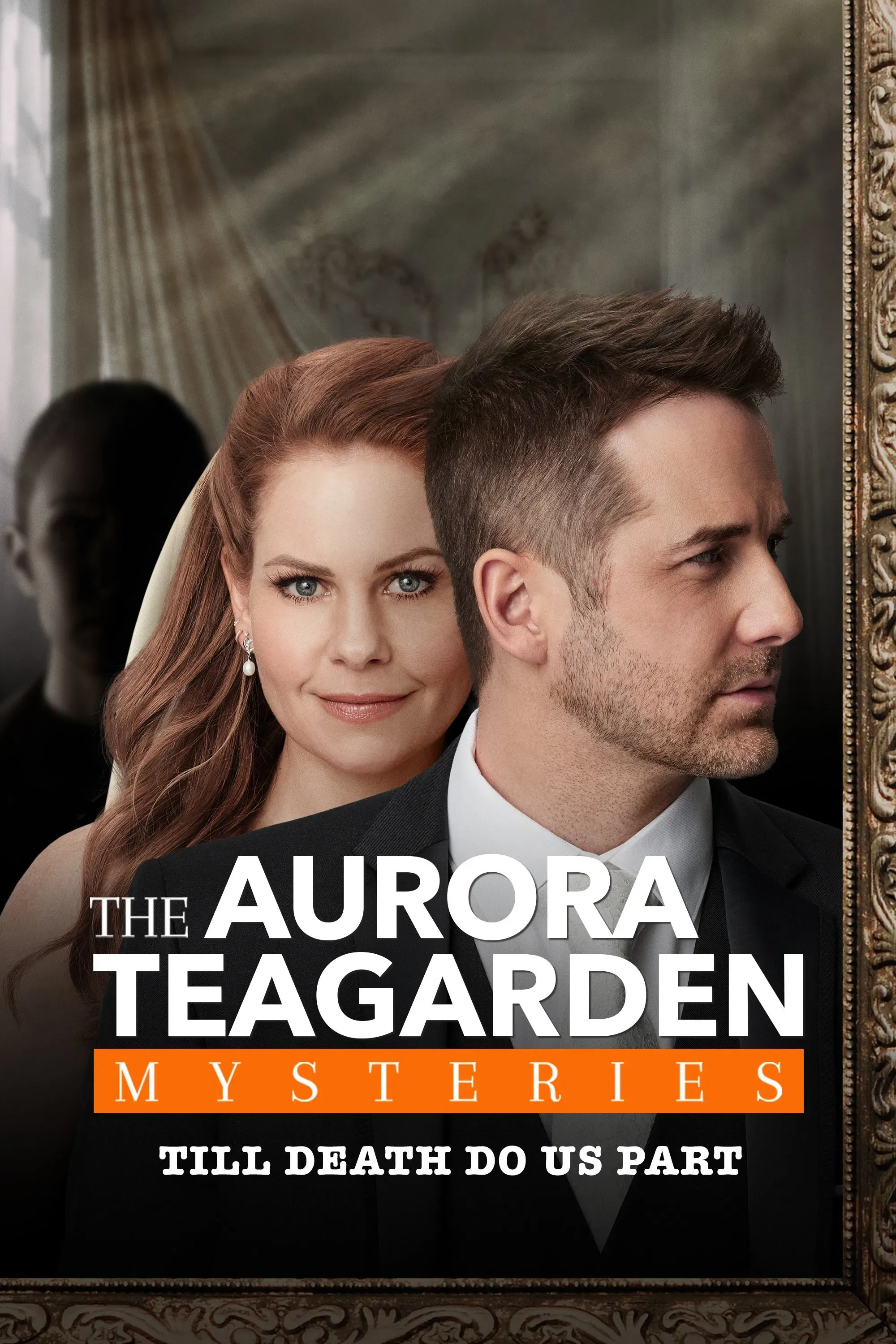 Poster of the movie Aurora Teagarden Mysteries: Til Death Do Us Part