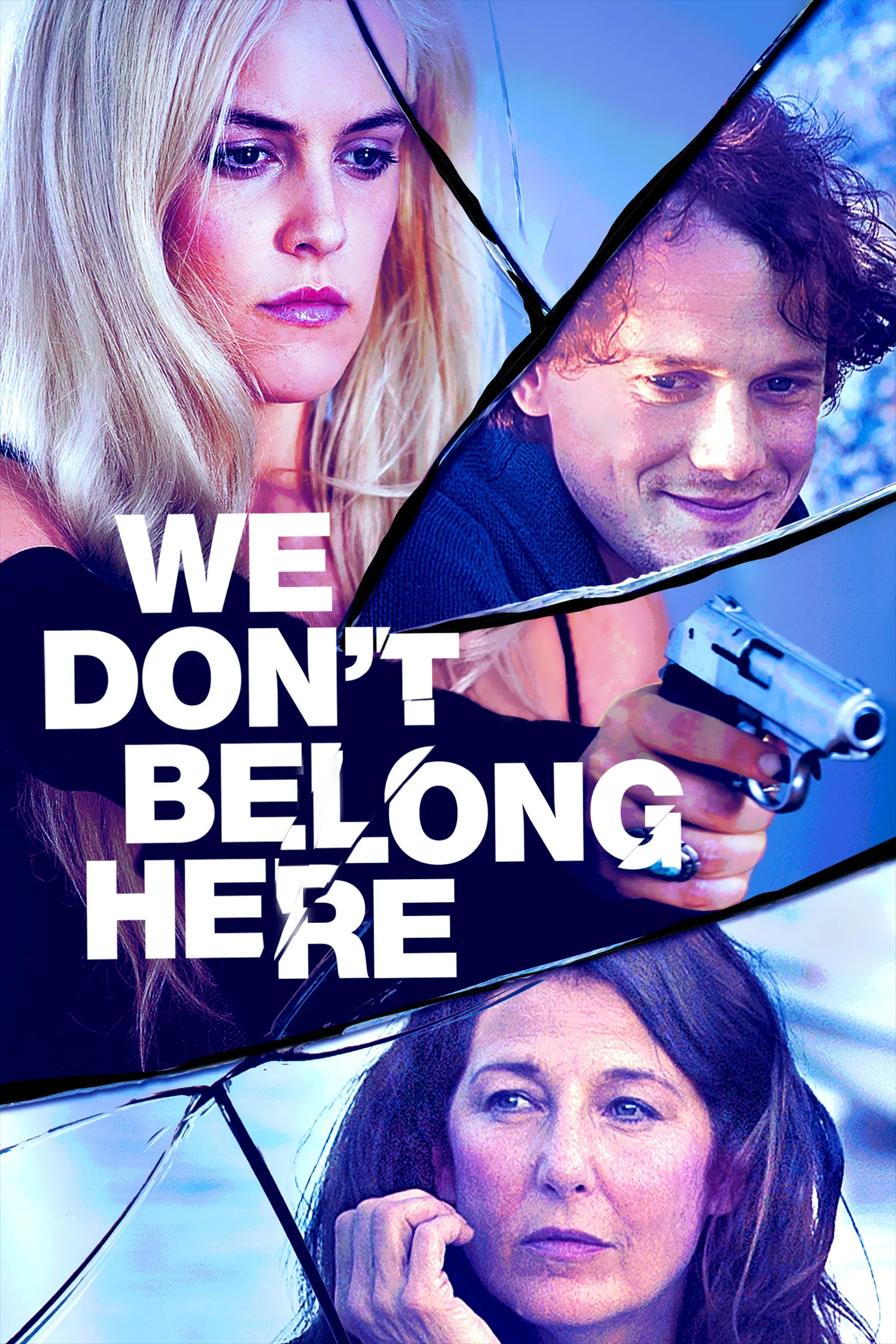 Poster of the movie We Don't Belong Here