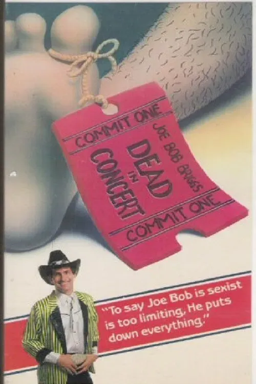 Poster of the movie Joe Bob Briggs: Dead In Concert