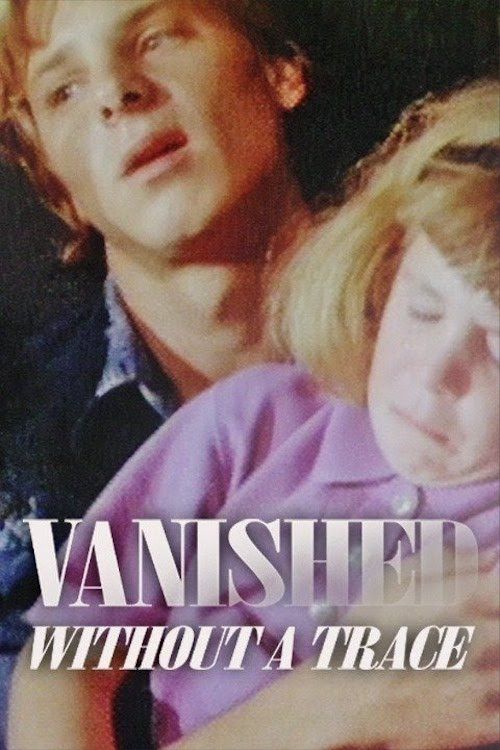 Poster of the movie Vanished Without a Trace