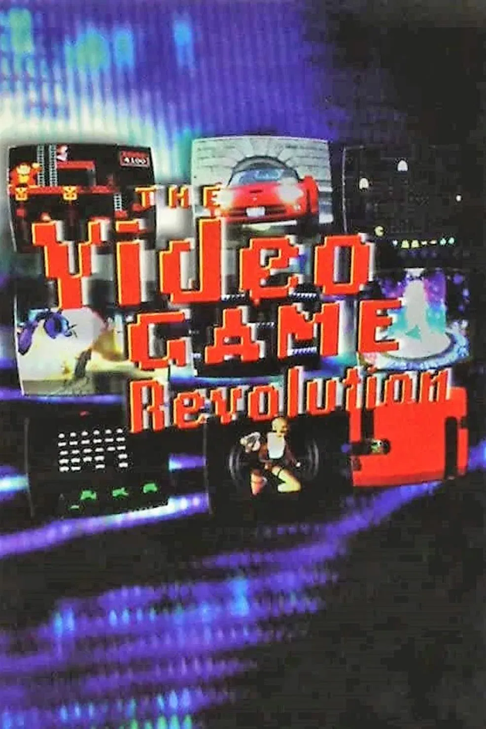 Poster of the movie The Video Game Revolution