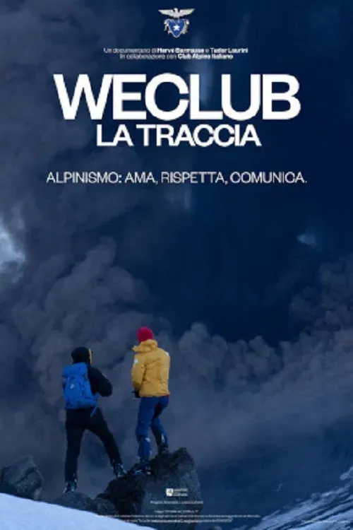 Poster of the movie WeClub - La Traccia